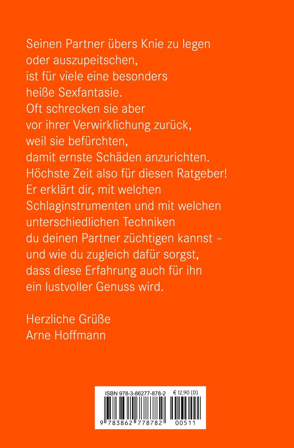 Rückseite: 9783862778782 | Spanking Erotischer Ratgeber | Die Kunst der erotischen Züchtigung