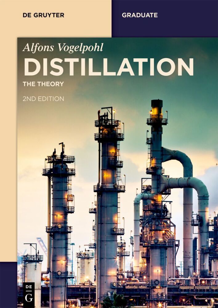 Cover: 9783110739725 | Distillation | The Theory | Alfons Vogelpohl | Taschenbuch | Englisch