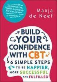 Cover: 9780335262243 | Build Your Confidence with CBT: 6 Simple Steps to be Happier, More...