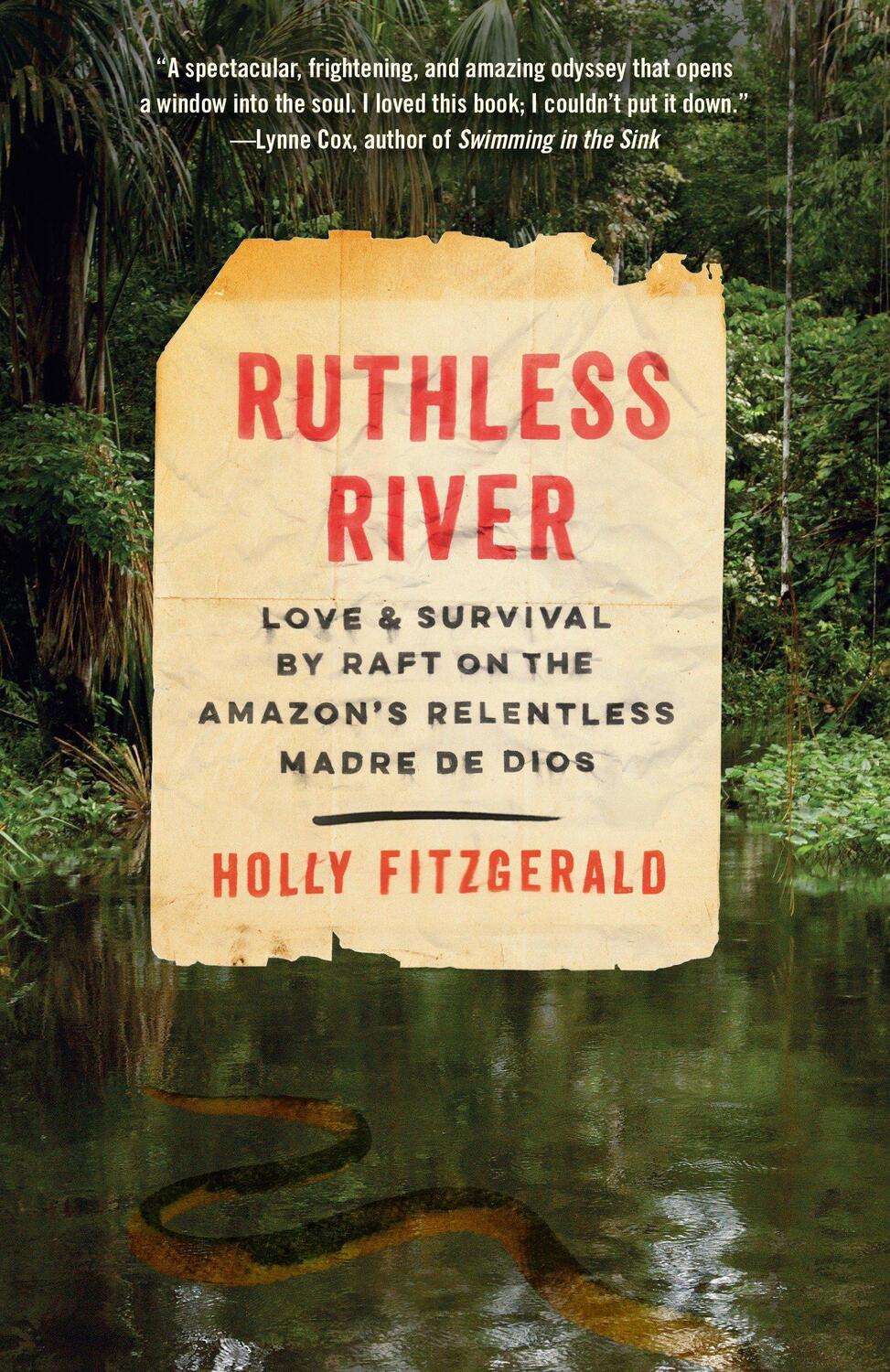 Cover: 9780525432777 | Ruthless River: Love and Survival by Raft on the Amazon's...