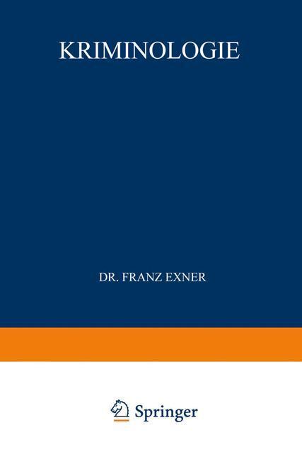 Cover: 9783642527036 | Kriminologie | Franz Exner | Taschenbuch | Paperback | x | Deutsch