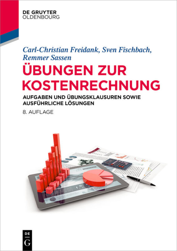Cover: 9783110634792 | Übungen zur Kostenrechnung | Carl-Christian Freidank (u. a.) | Buch