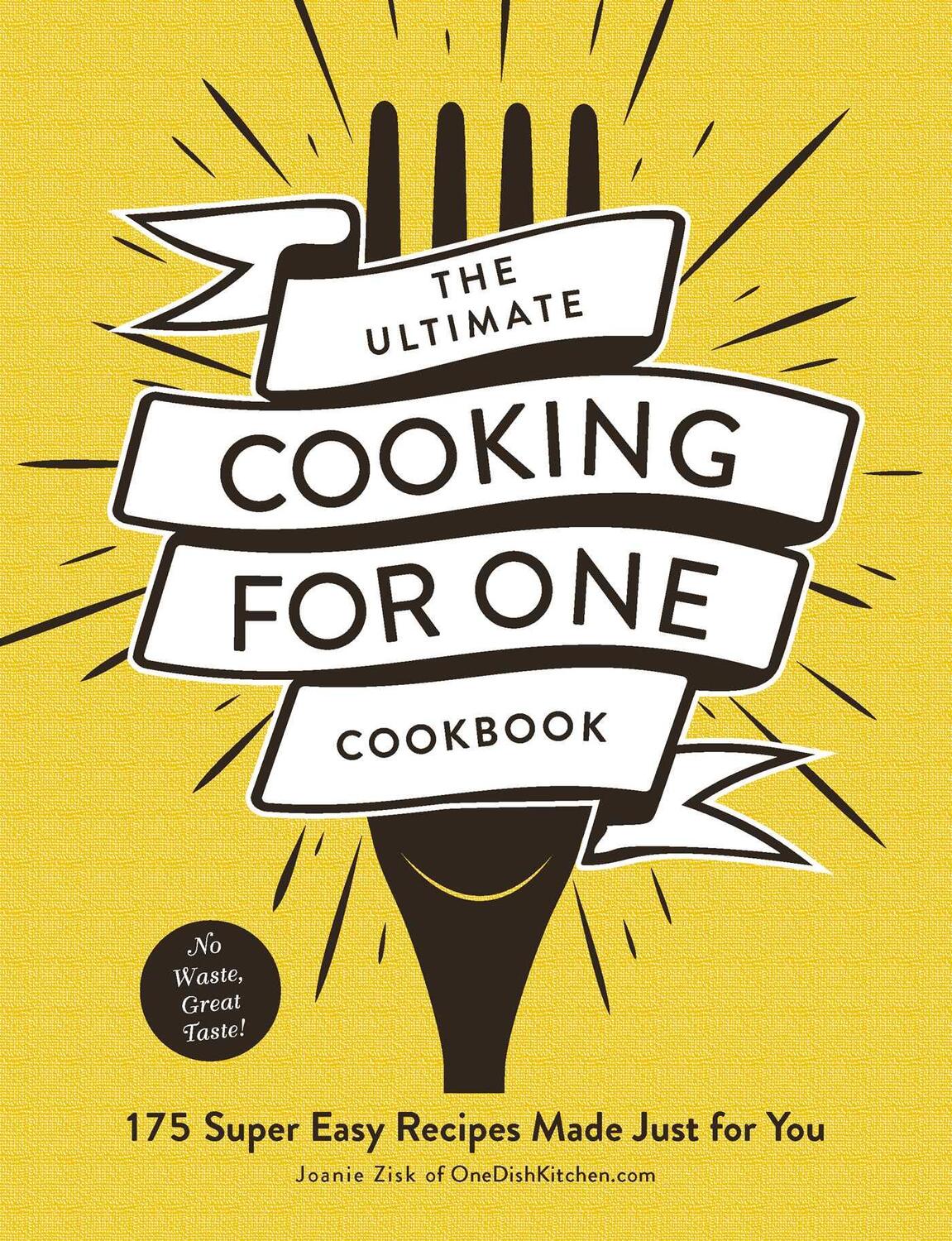 Cover: 9781507211380 | The Ultimate Cooking for One Cookbook | Joanie Zisk | Taschenbuch
