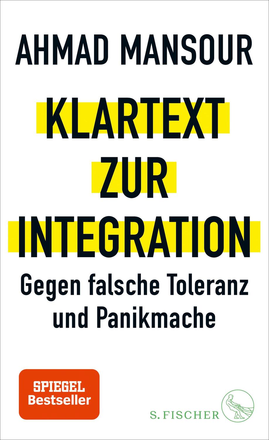Cover: 9783103973877 | Klartext zur Integration | Gegen falsche Toleranz und Panikmache