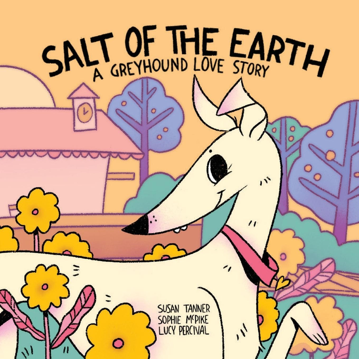 Cover: 9781732129207 | Salt of the Earth | A Greyhound Love Story | Susan Tanner | Buch