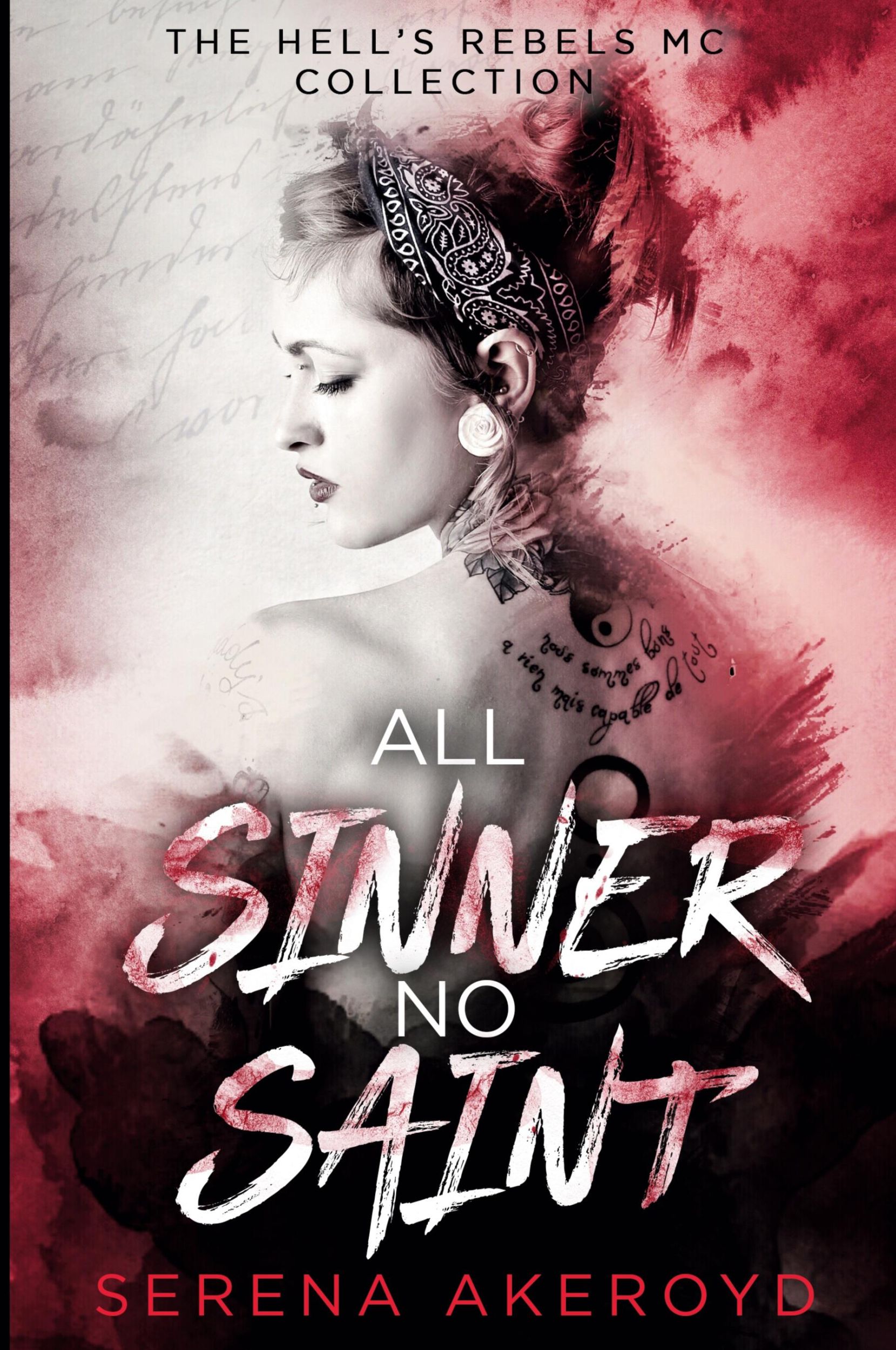 Cover: 9781915062604 | All Sinner No Saint (Hell's Rebels' MC | A Duet) | Serena Akeroyd