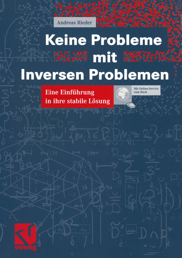 Cover: 9783528031985 | Keine Probleme mit Inversen Problemen | Andreas Rieder | Taschenbuch