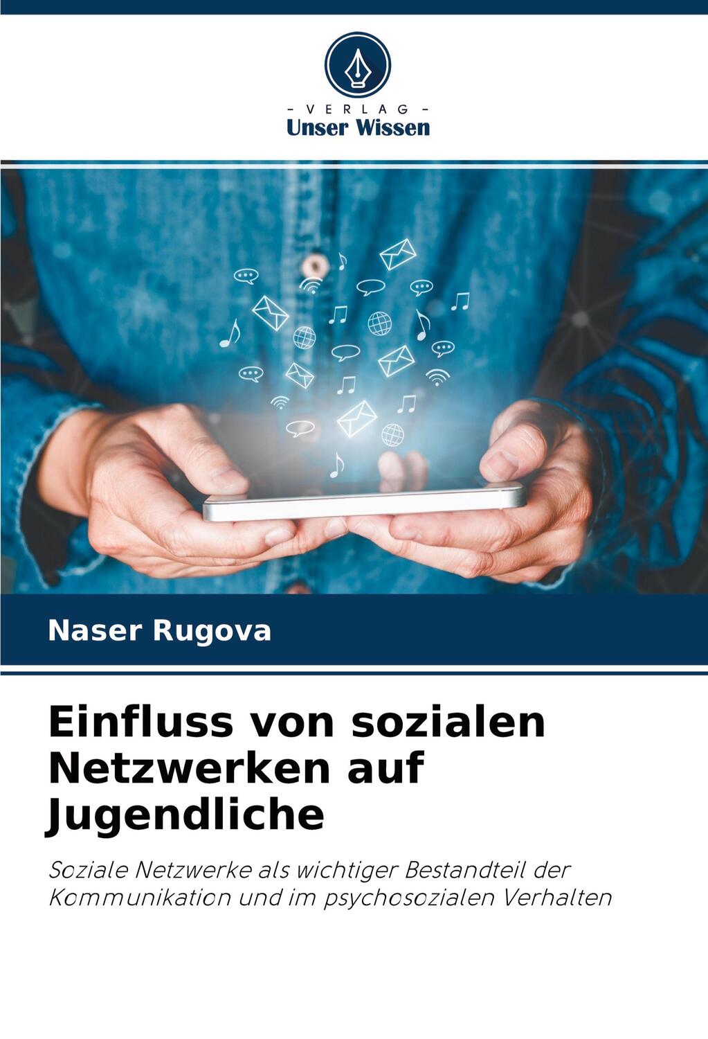 Cover: 9786203791839 | Einfluss von sozialen Netzwerken auf Jugendliche | Naser Rugova | Buch