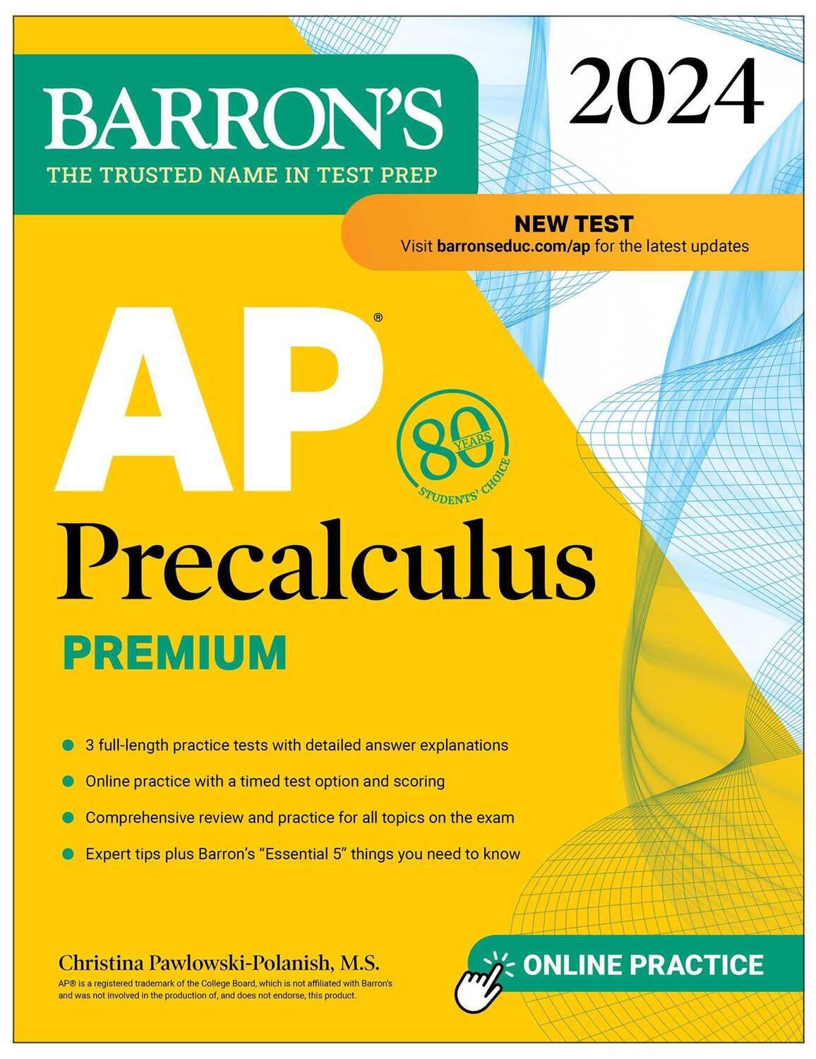 Cover: 9781506288635 | AP Precalculus Premium, 2024: 3 Practice Tests + Comprehensive...