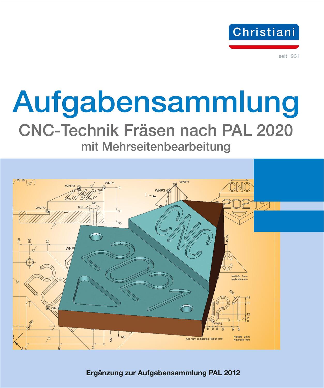 Cover: 9783958633087 | Aufgabensammlung CNC-Technik Fräsen nach PAL 2020 mit...