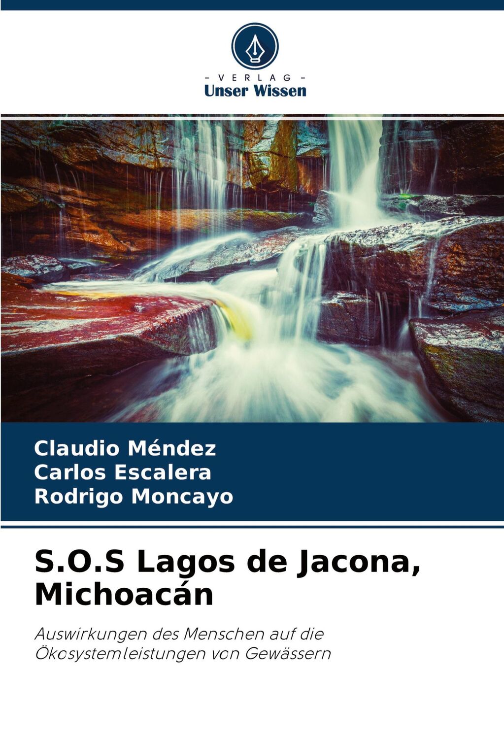 Cover: 9786204137995 | S.O.S Lagos de Jacona, Michoacán | Claudio Méndez (u. a.) | Buch