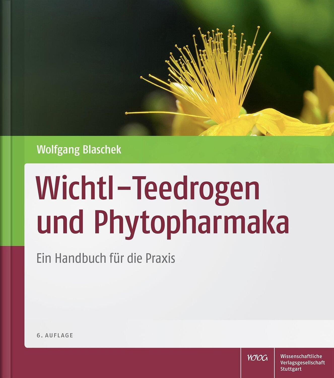 Cover: 9783804730687 | Wichtl - Teedrogen und Phytopharmaka | Ein Handbuch für die Praxis