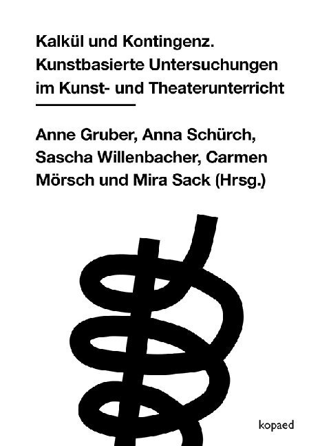 Cover: 9783867364898 | Kalkül und Kontingenz | Anne Gruber (u. a.) | Taschenbuch | 400 S.