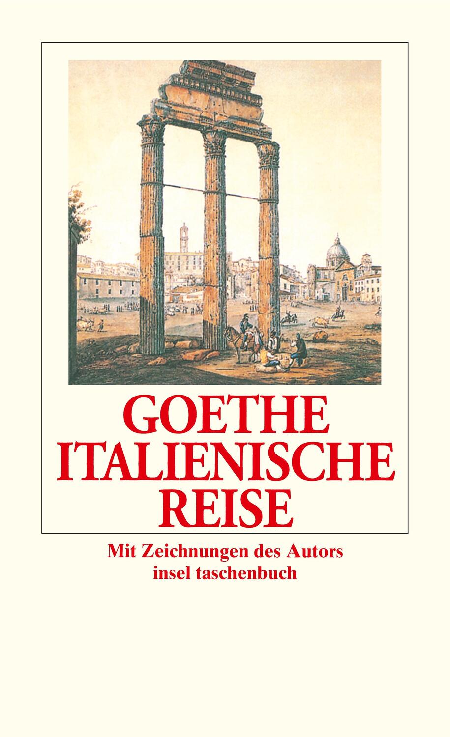 Cover: 9783458318750 | Italienische Reise | Johann Wolfgang von Goethe | Taschenbuch | 2013