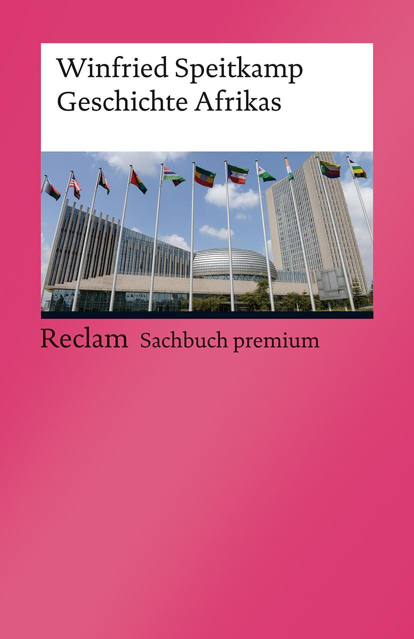 Cover: 9783150142561 | Geschichte Afrikas | Winfried Speitkamp | Taschenbuch | Deutsch | 2023