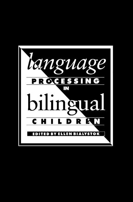 Cover: 9780521379182 | Language Processing in Bilingual Children | Ellen Bialystok (u. a.)