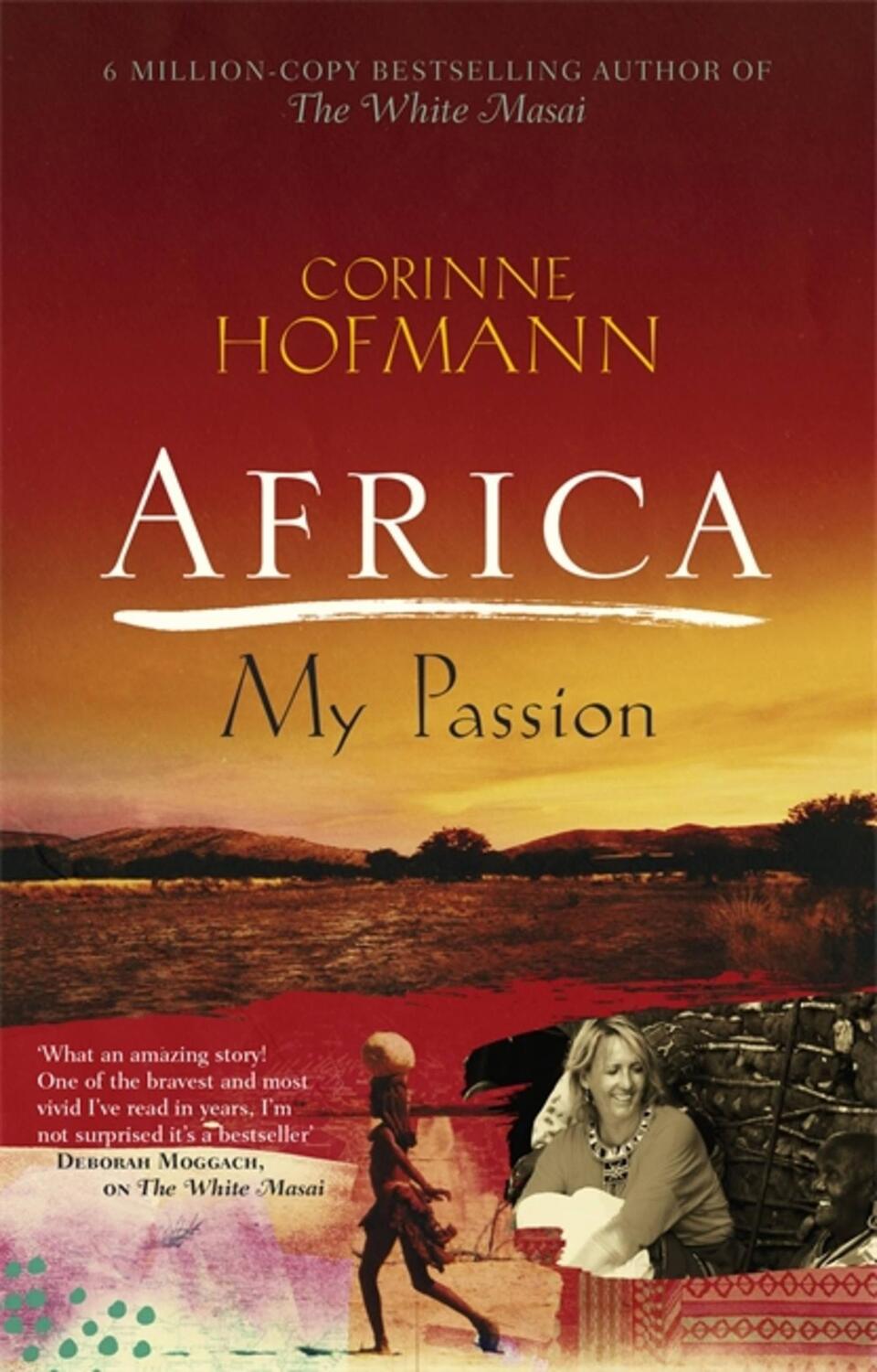 Cover: 9781908129451 | Africa, My Passion | Corinne Hofmann | Taschenbuch | Englisch | 2024