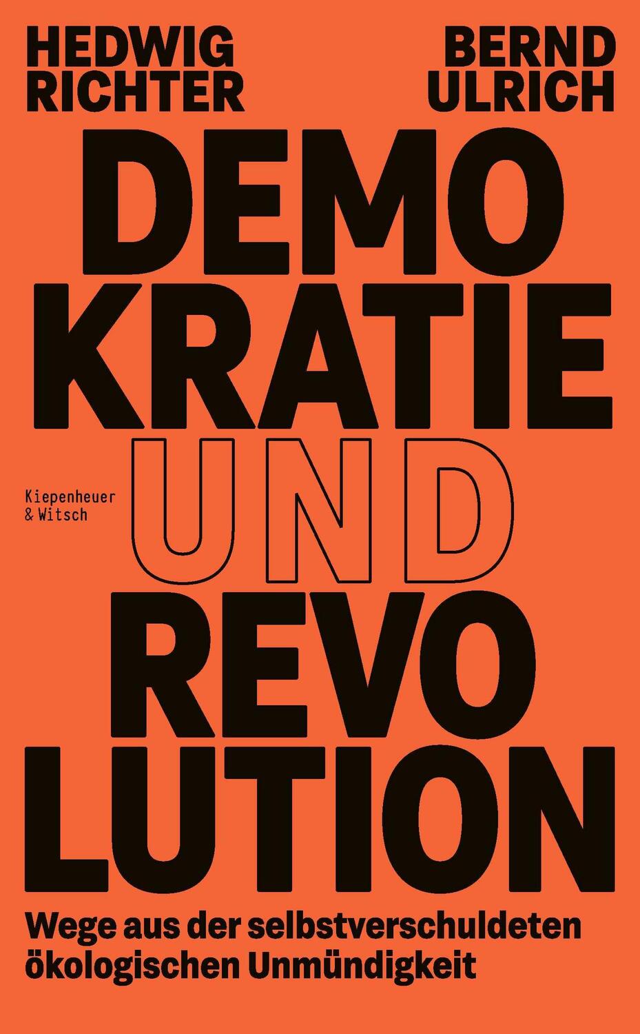 Cover: 9783462006438 | Demokratie und Revolution | Hedwig Richter (u. a.) | Buch | 358 S.