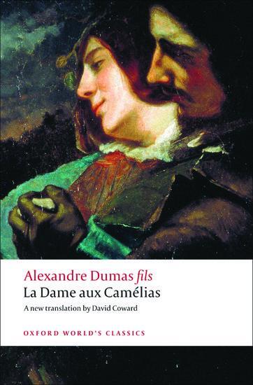 Cover: 9780199540341 | La Dame aux Camelias | Alexandre Dumas | Taschenbuch | Französisch