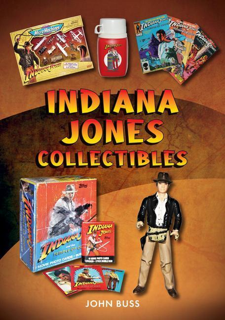 Cover: 9781398111585 | Indiana Jones Collectibles | John Buss | Taschenbuch | Englisch | 2023