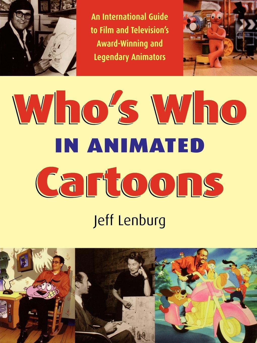 Cover: 9781557836717 | Who's Who in Animated Cartoons | Jeff Lenburg | Taschenbuch | Englisch