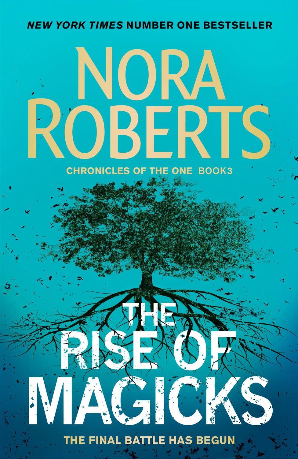 Cover: 9780349415024 | The Rise of Magicks | Nora Roberts | Taschenbuch | 464 S. | Englisch