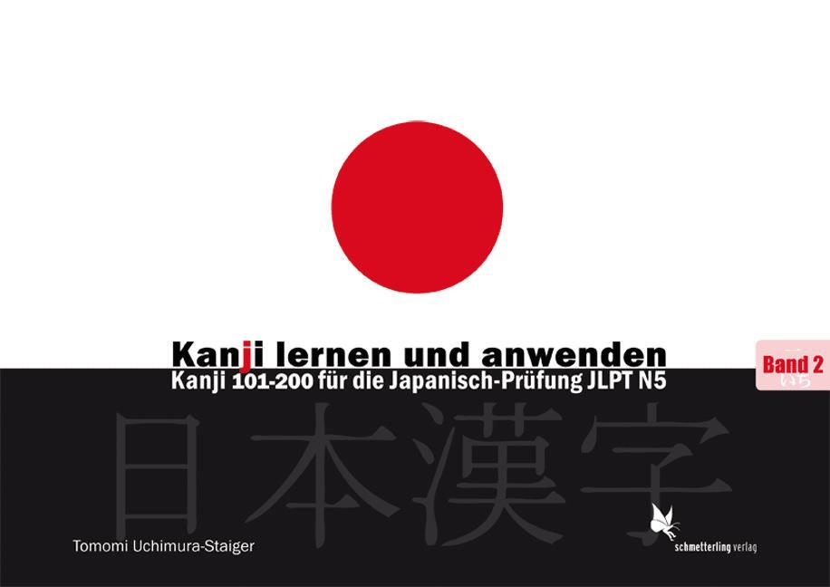 Cover: 9783896574008 | Kanji lernen und anwenden, Bd. 1 | Tomomi Uchimura-Staiger | Buch