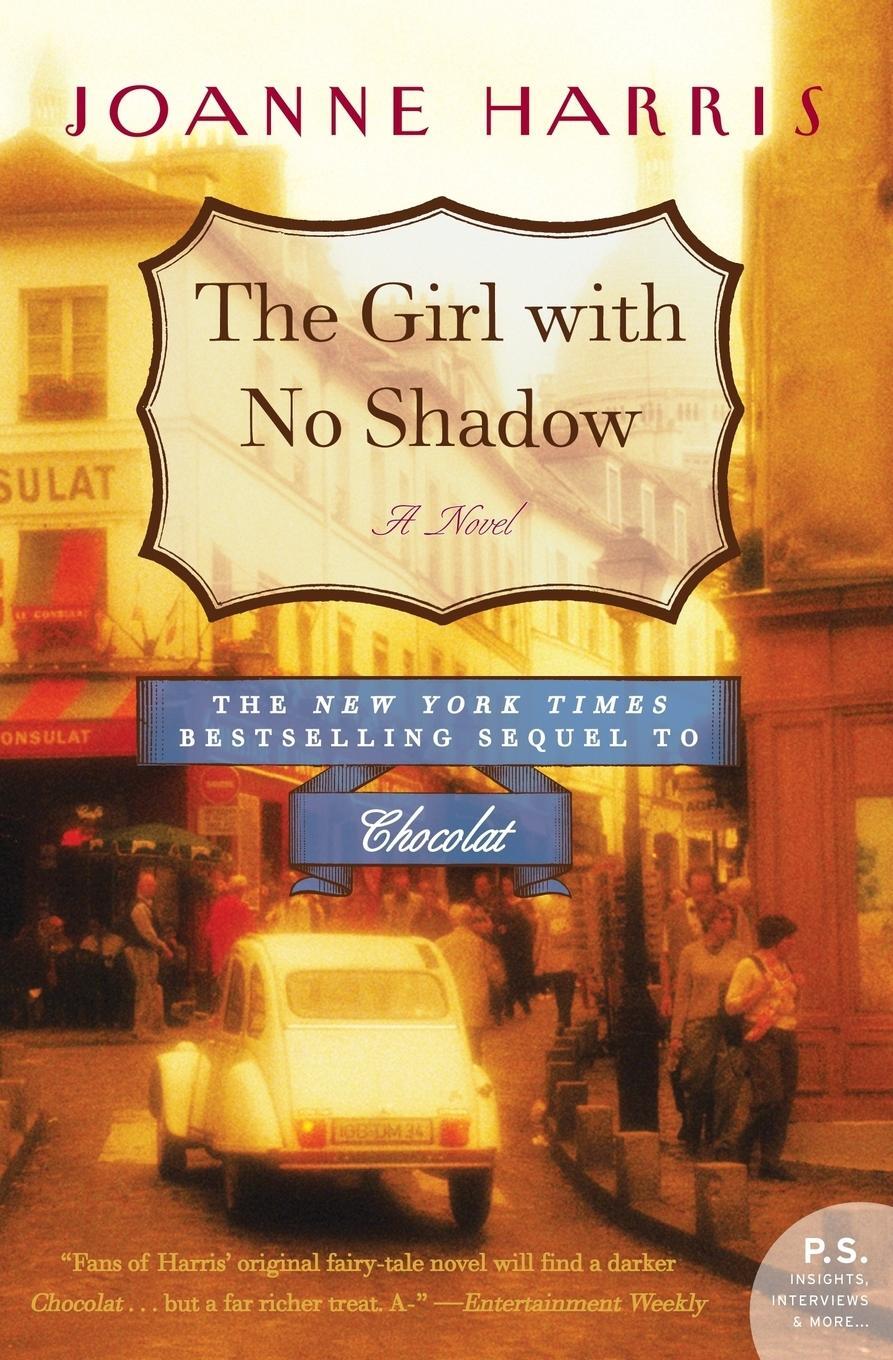 Cover: 9780061431630 | The Girl with No Shadow | Joanne Harris | Taschenbuch | Paperback