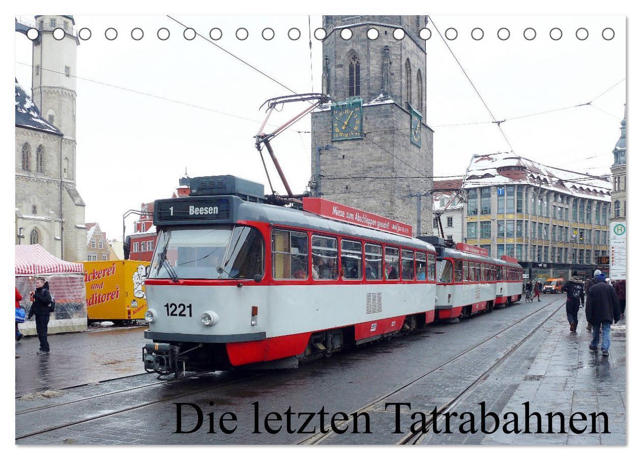 Cover: 9783383228599 | Die letzten Tatrabahnen (Tischkalender 2024 DIN A5 quer), CALVENDO...