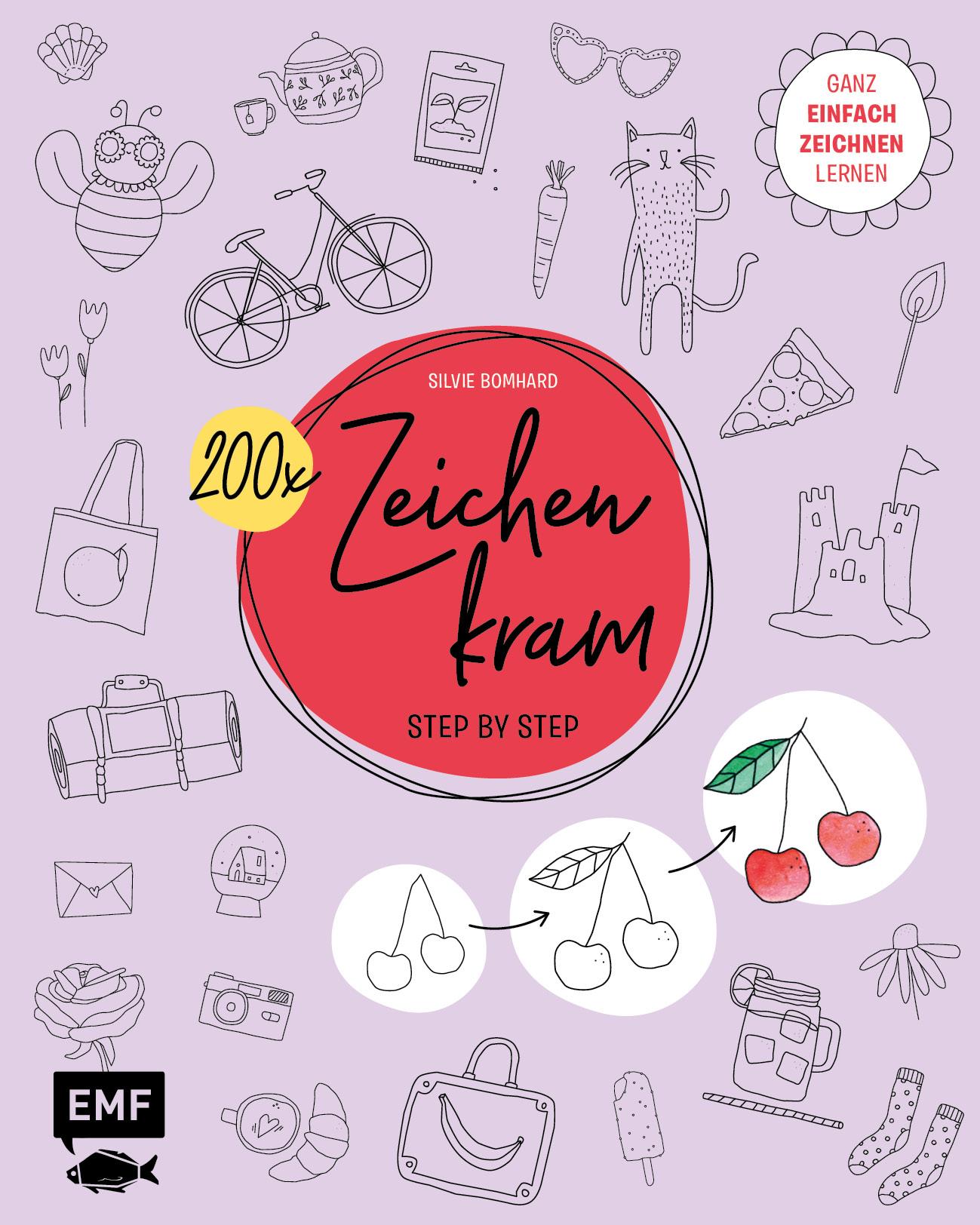 Cover: 9783745915501 | 200 x Zeichenkram - Step by Step | Ganz einfach zeichnen lernen | Buch