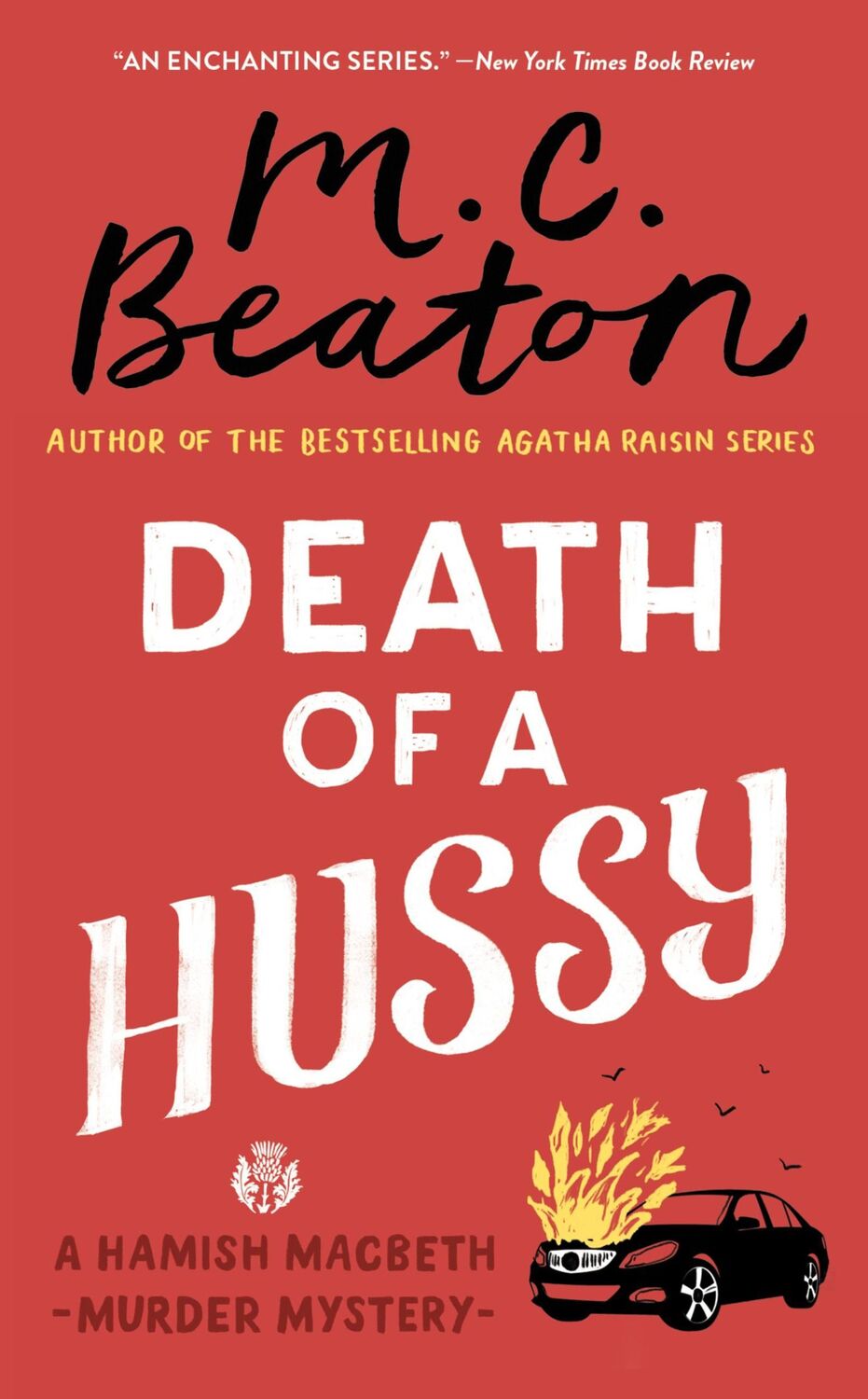 Cover: 9780446573542 | Death of a Hussy | M C Beaton | Taschenbuch | Kartoniert / Broschiert