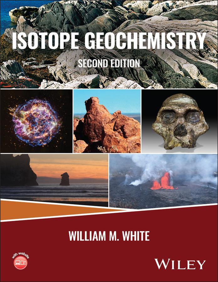 Cover: 9781119729938 | Isotope Geochemistry | William M. White | Taschenbuch | 720 S. | 2023