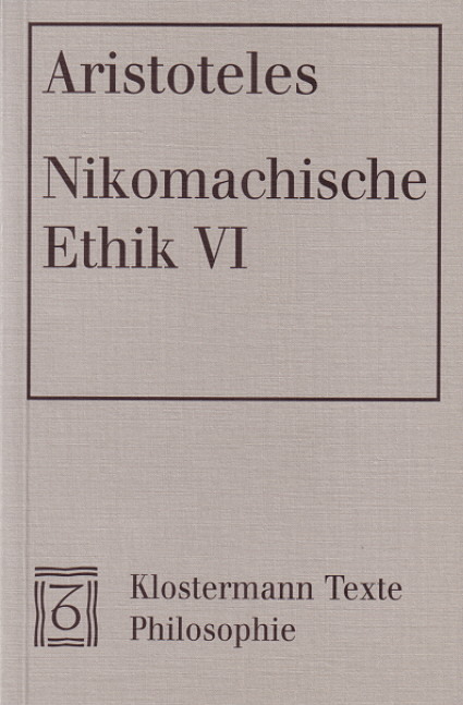 Cover: 9783465029809 | Nikomachische Ethik VI | Aristoteles | Taschenbuch | Deutsch | 1998
