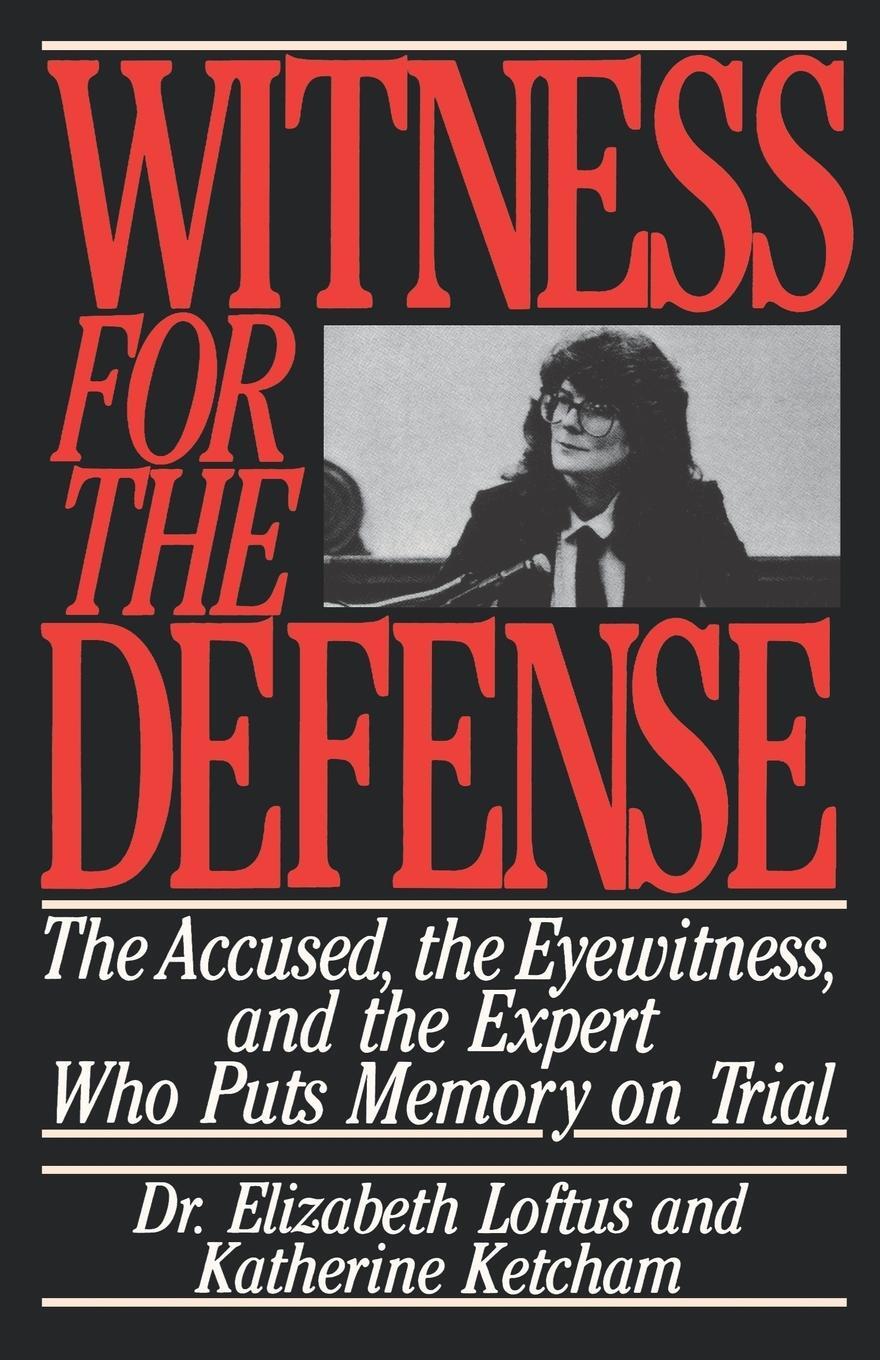 Cover: 9780312084554 | Witness for the Defense | Elizabeth Loftus (u. a.) | Taschenbuch