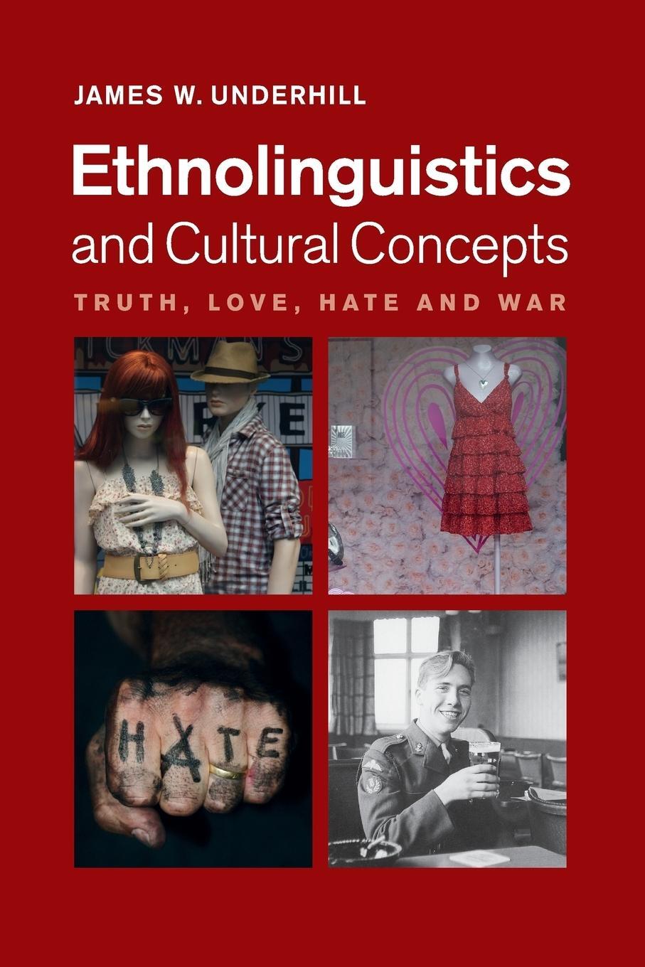 Cover: 9781107532847 | Ethnolinguistics and Cultural Concepts | James W. Underhill | Buch