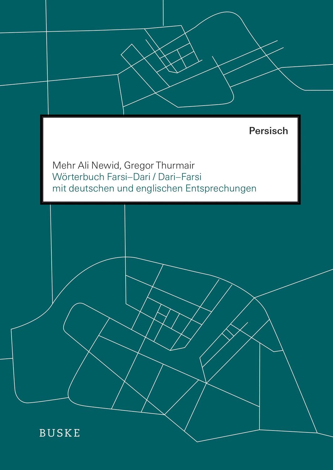 Cover: 9783967691900 | Wörterbuch Farsi-Dari / Dari-Farsi mit deutschen und englischen...