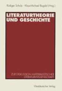 Cover: 9783531128153 | Literaturtheorie und Geschichte | Rüdiger Scholz (u. a.) | Taschenbuch