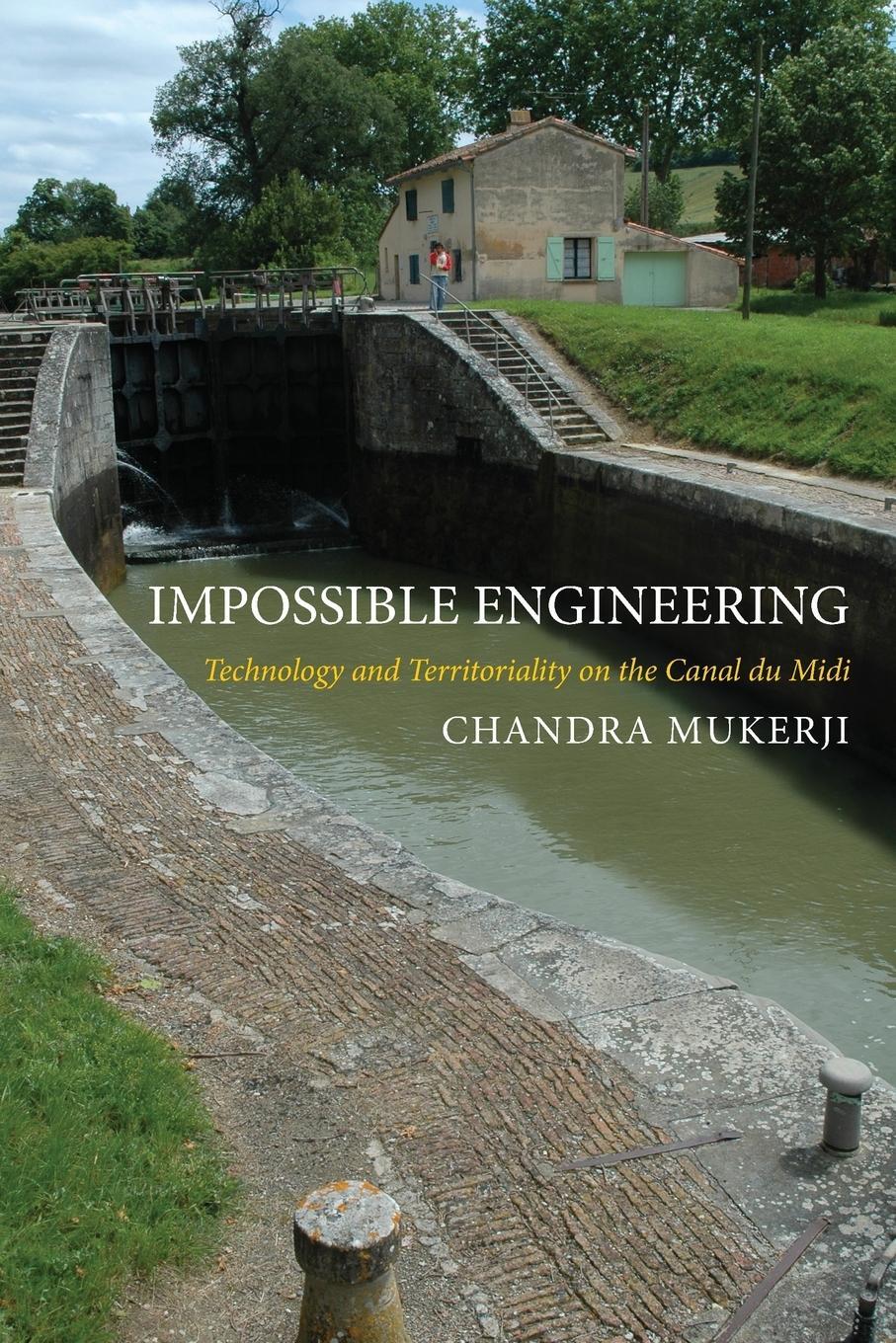 Cover: 9780691166650 | Impossible Engineering | Chandra Mukerji | Taschenbuch | Paperback