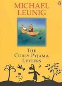 Cover: 9780143005469 | The Curly Pyjama Letters | Michael Leunig | Taschenbuch | Englisch