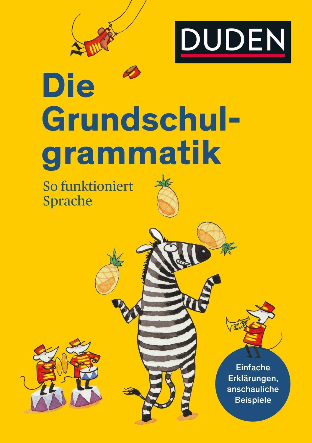 Cover: 9783411718801 | Duden - Die Grundschulgrammatik | So funktioniert Sprache | Buch