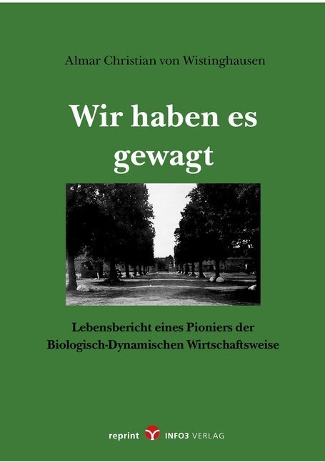 Cover: 9783957790903 | Wir haben es gewagt | Almar Chr. von Wistinghausen | Taschenbuch