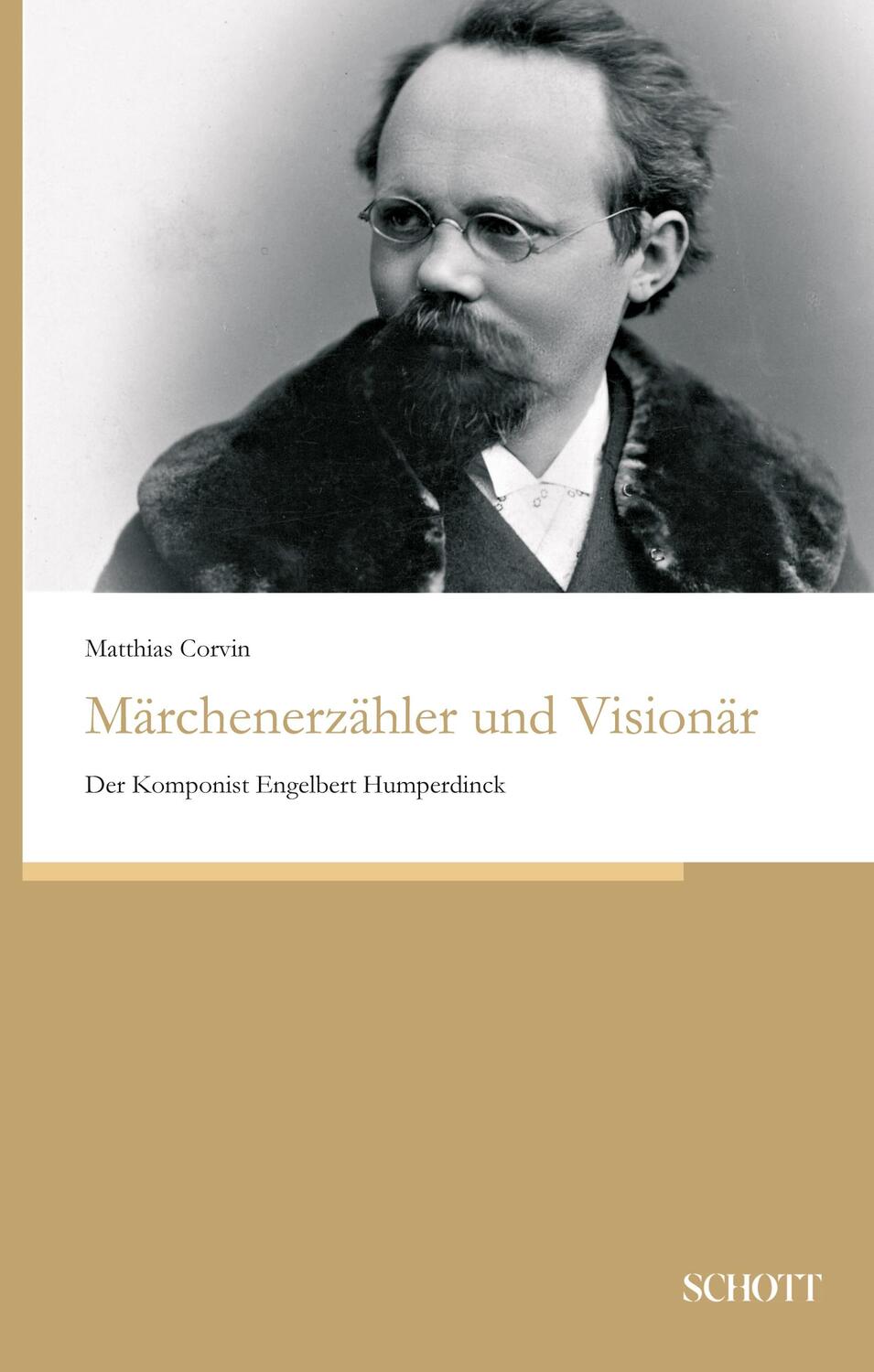 Cover: 9783959836203 | Märchenerzähler und Visionär | Der Komponist Engelbert Humperdinck