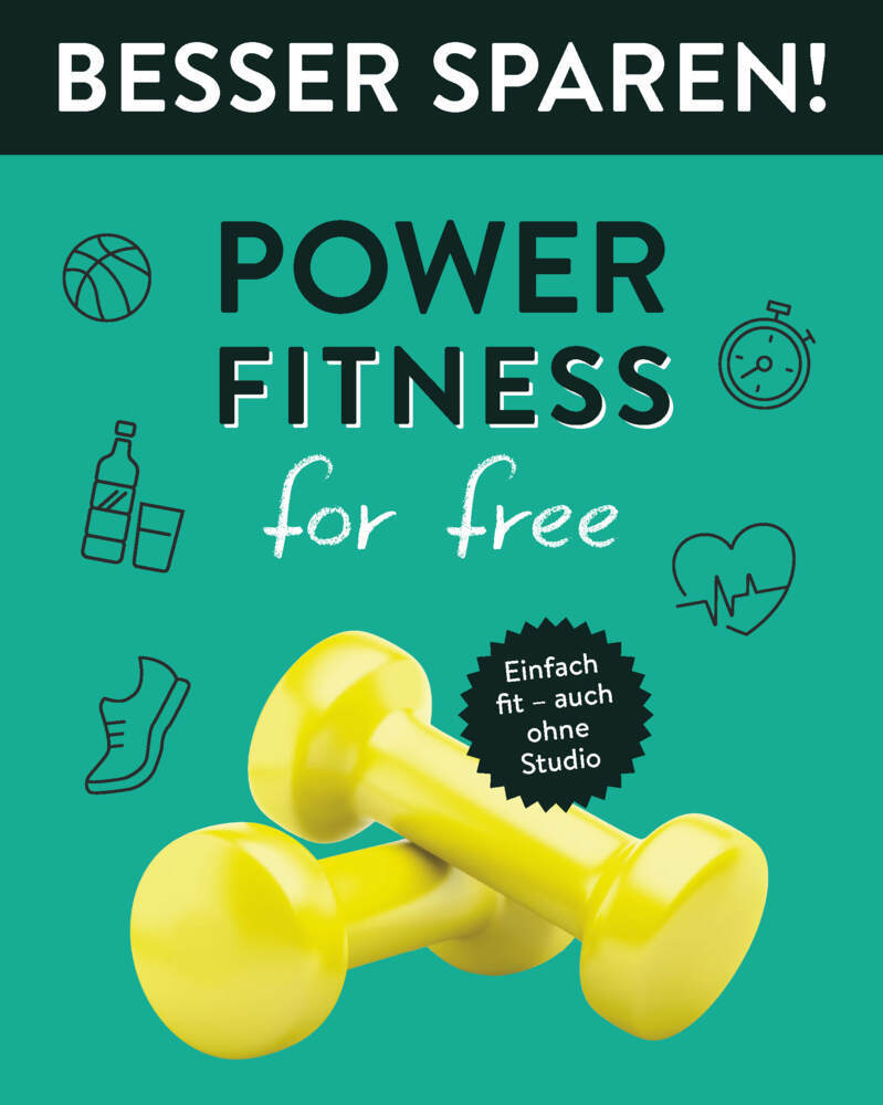 Cover: 9783625193531 | Power-Fitness for free - Besser Sparen! | Taschenbuch | 64 S. | 2023