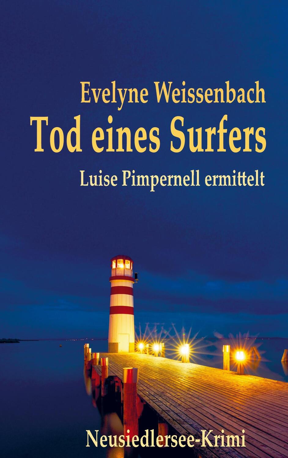 Cover: 9789403711386 | Tod eines Surfers | Luise Pimpernell ermittelt am Neusiedlersee | Buch