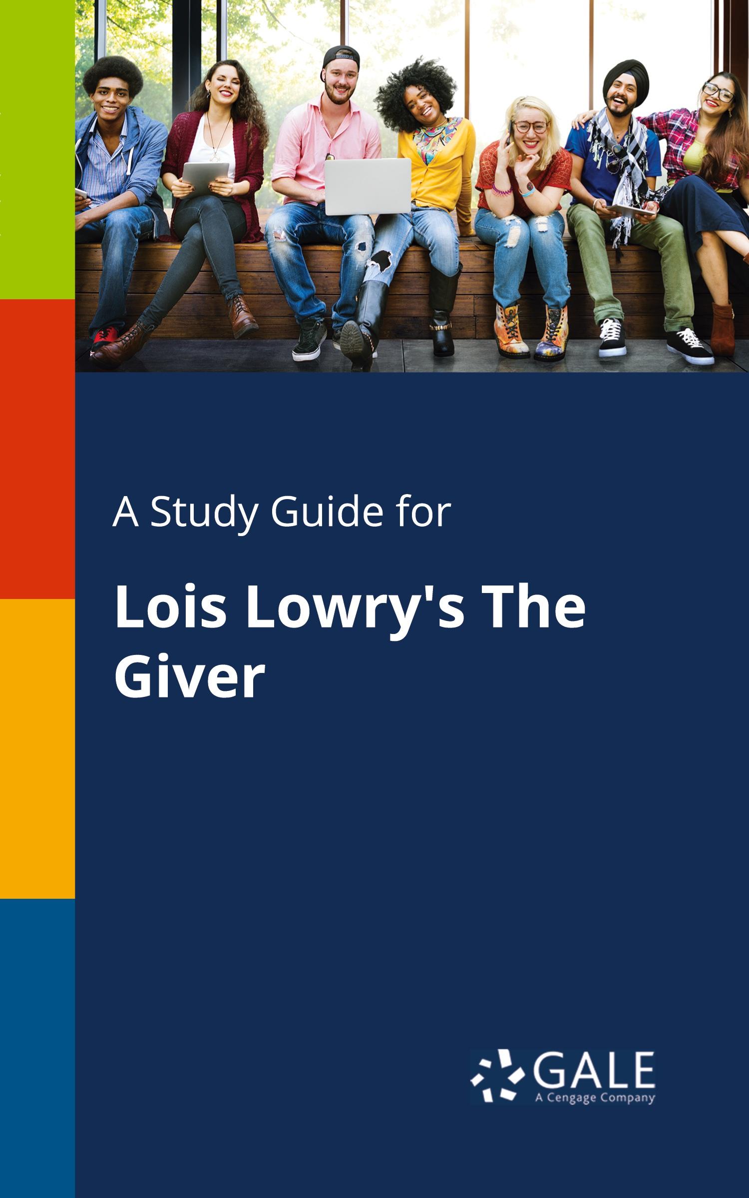 Cover: 9781375398299 | A Study Guide for Lois Lowry's The Giver | Cengage Learning Gale