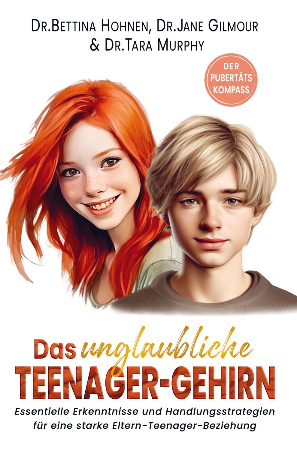 Cover: 9789403718323 | Das unglaubliche TEENAGER-GEHIRN | Bettina Hohnen | Buch | 424 S.