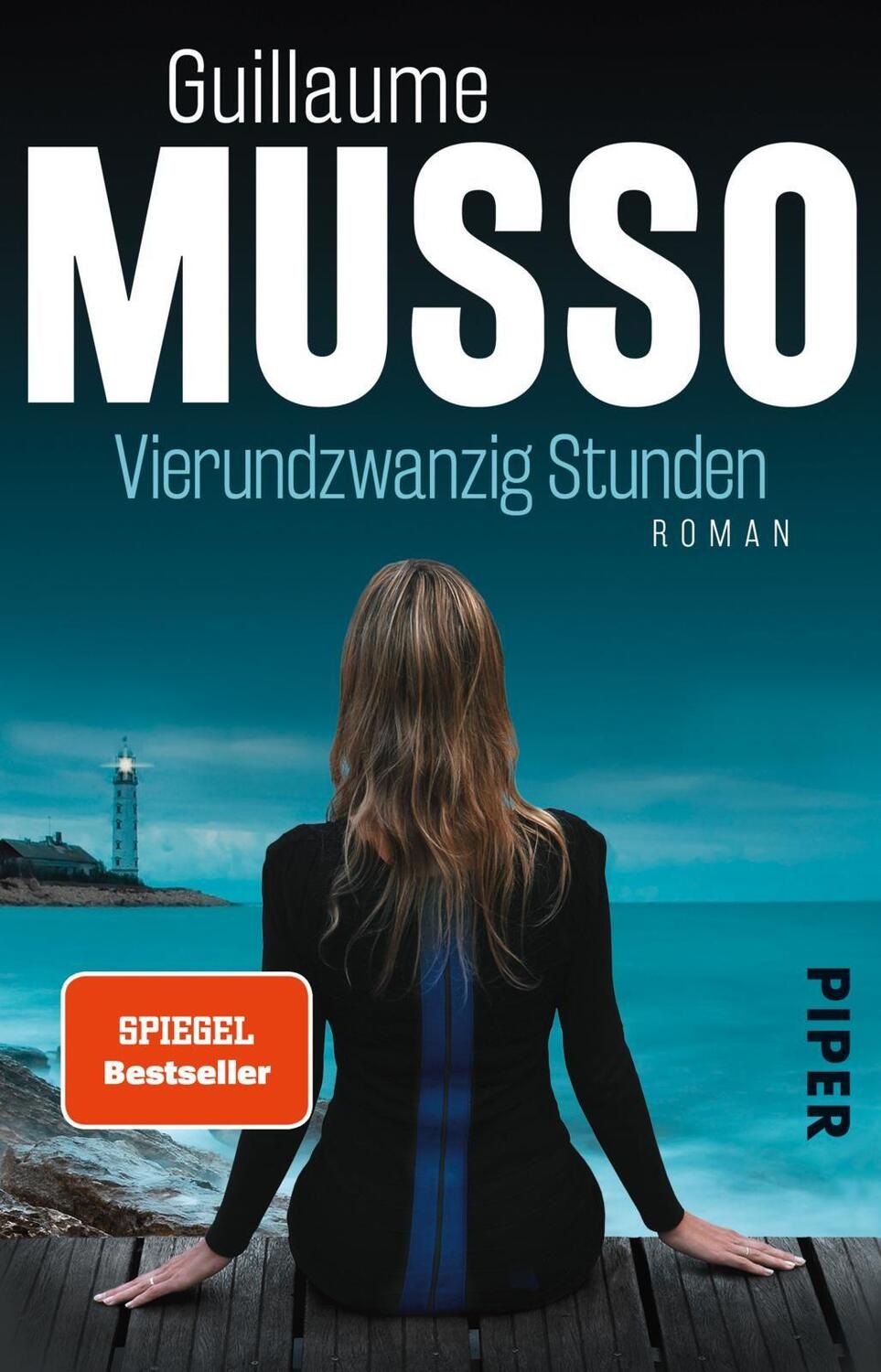 Cover: 9783492310635 | Vierundzwanzig Stunden | Guillaume Musso | Taschenbuch | Deutsch