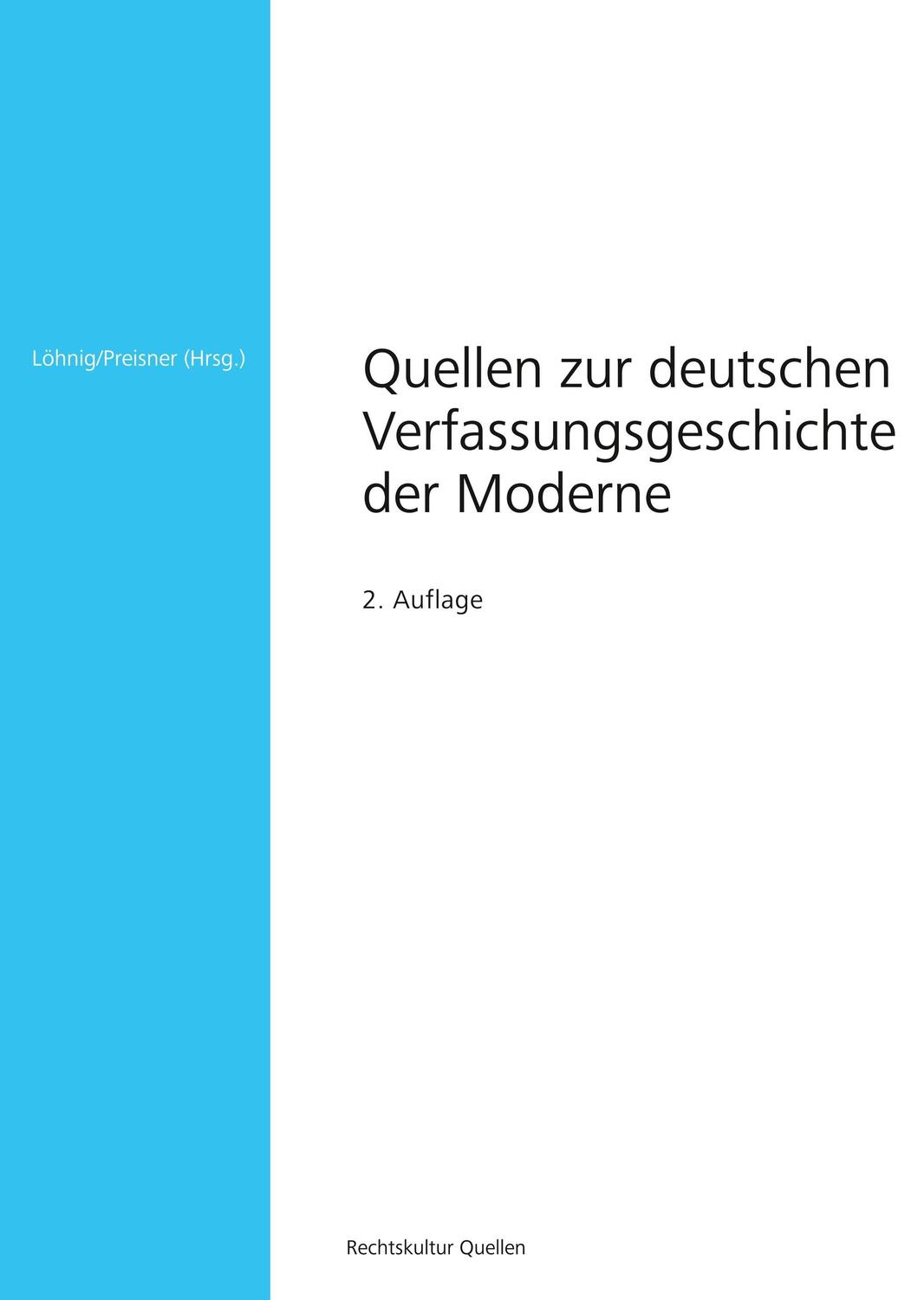 Cover: 9783963740329 | Quellen zur deutschen Verfassungsgeschichte der Moderne | Taschenbuch