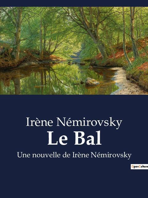 Cover: 9791041919413 | Le Bal | Une nouvelle de Irène Némirovsky | Irène Némirovsky | Buch