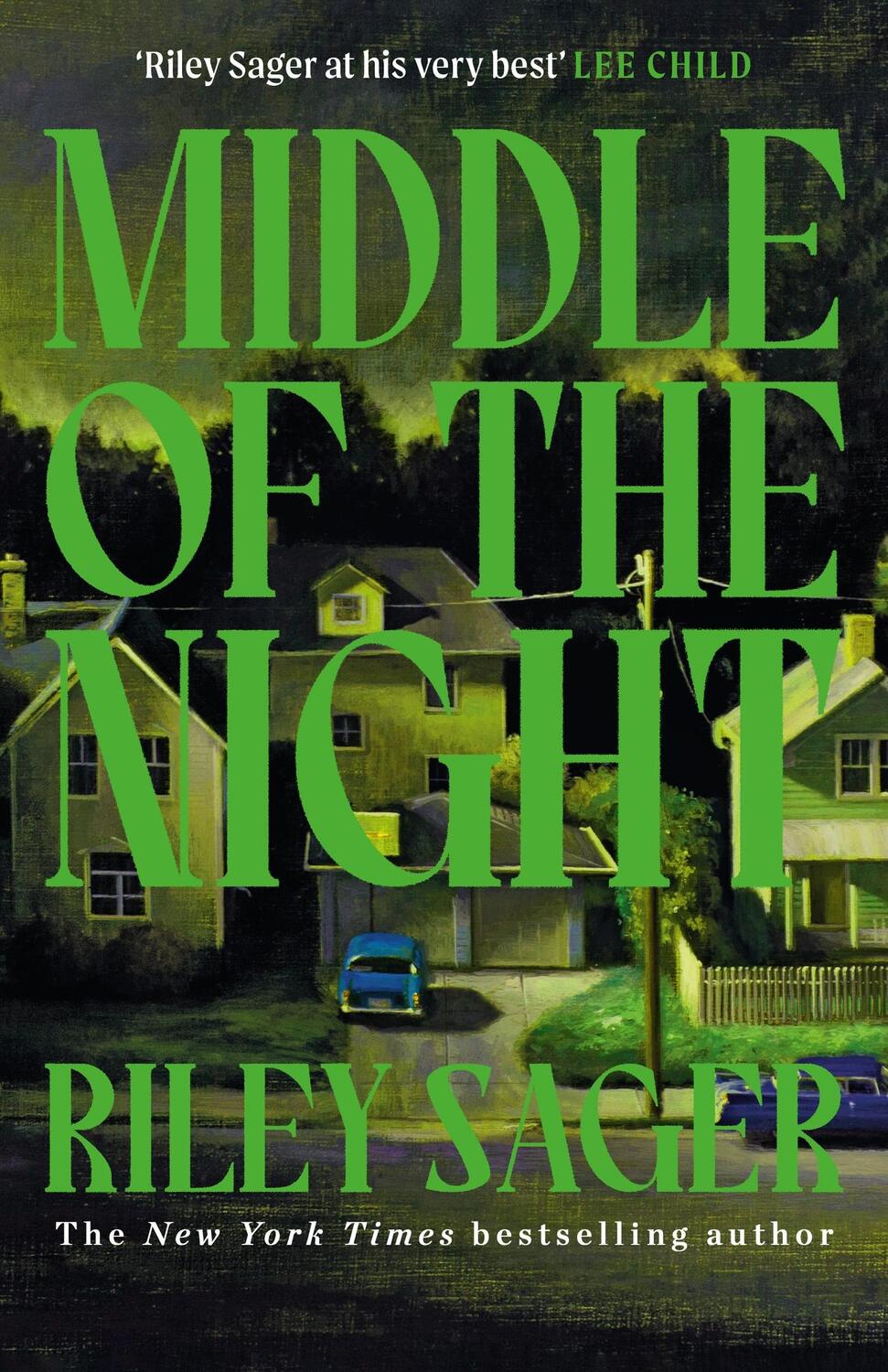 Cover: 9781399712385 | Middle of the Night | Riley Sager | Buch | Englisch | 2024